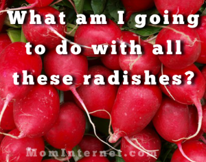 radishes